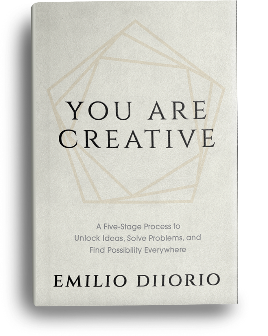 You Are Creative: A Five-Stage Process to Unlock Ideas, Solve Problems, and Find Possibility Everywhere
